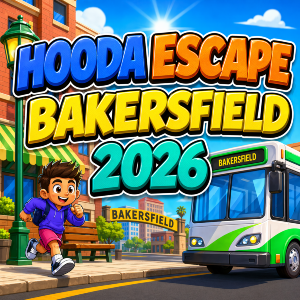Hooda Escape Bakersfield 2026