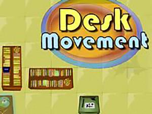Desk Movement