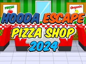 Hooda Escape Pizza Shop 2024