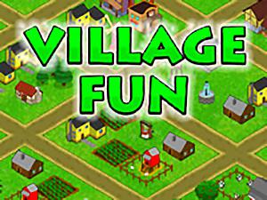 Village Fun